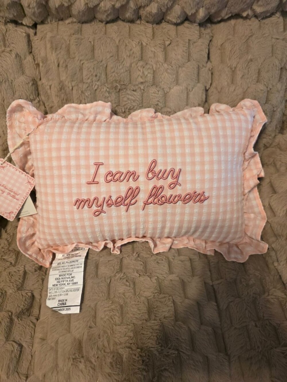 I Can Buy Myself Flowers Accent Pillow - New with Tags